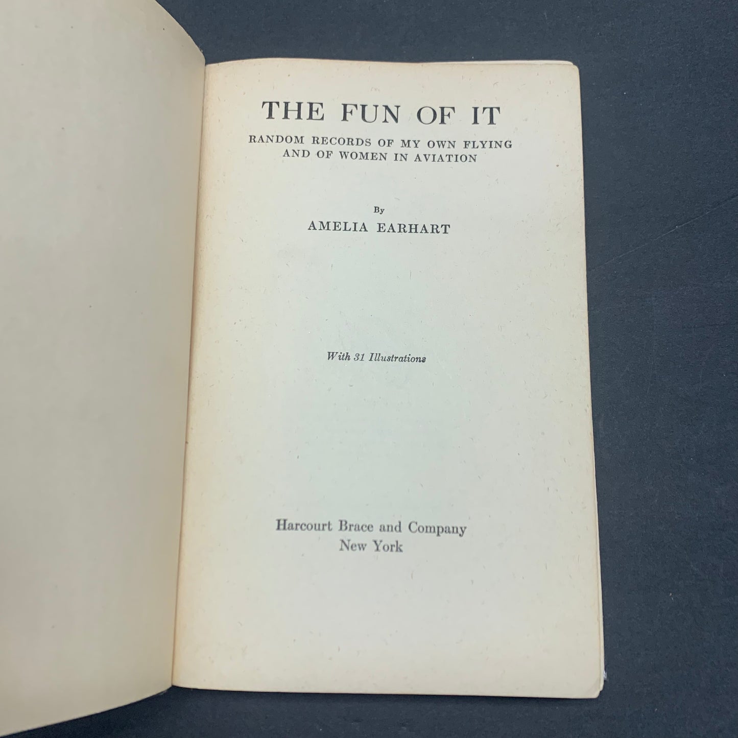 The Fun of It - Amelia Earhart - 1932