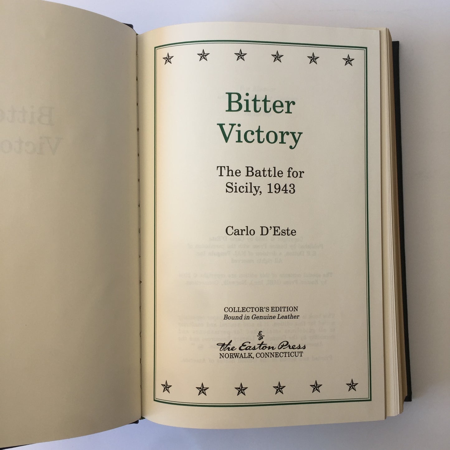 Bitter Victory - Carlo D’Este - Easton Press - 2004