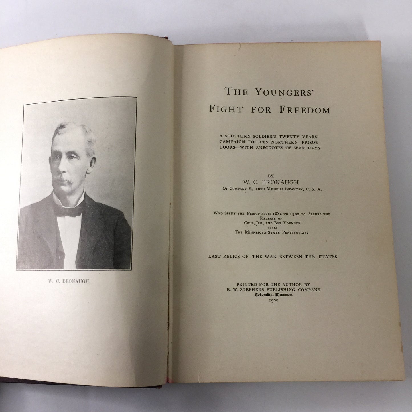 The Youngers' Fight for Freedom - W. C. Bronaugh - 1st Edition - Younger Gang - 1906