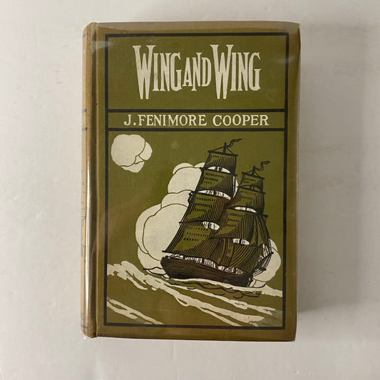 Wing and Wing - J. Fenimore Cooper - Date Unknown