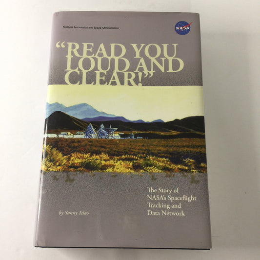 Read You Loud and Clear - Sunny Tsiao - NASA History - 2008