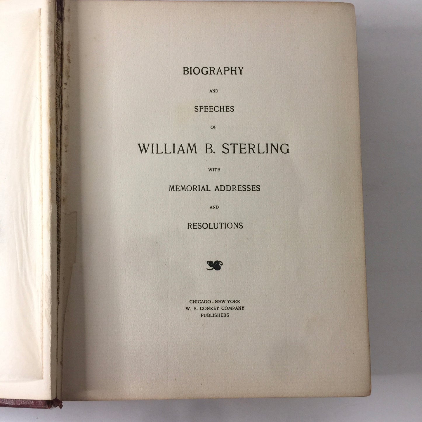 Memoirs of William B. Sterling - W. B. Conkey Company Publishers