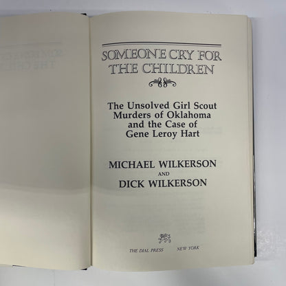 Someone Cry for the Children - Michael and Dickson Wilkerson - First Edition - 1981