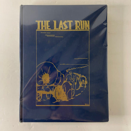 The Last Run - Daughters of the American Revolution - 1967