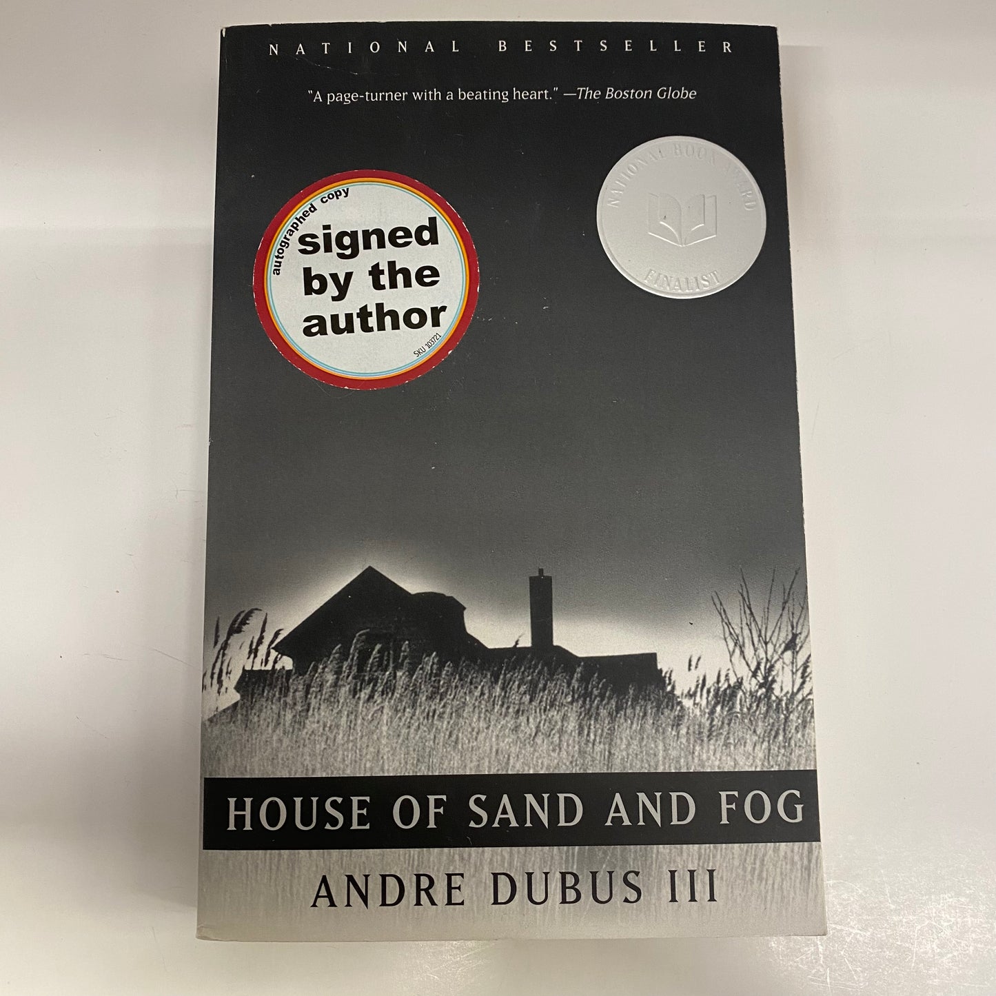 House of Sand and Fog - Andre Dubus II - Signed - 1999