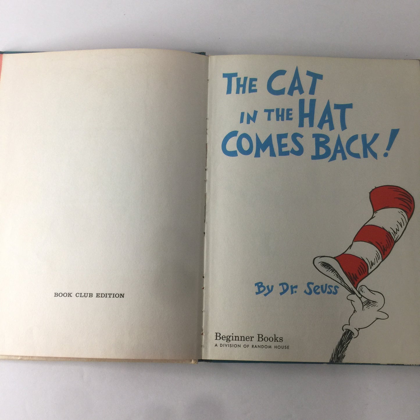 The Cat in the Hat Comes Back - Dr. Seuss - Book Club Edition - 1938