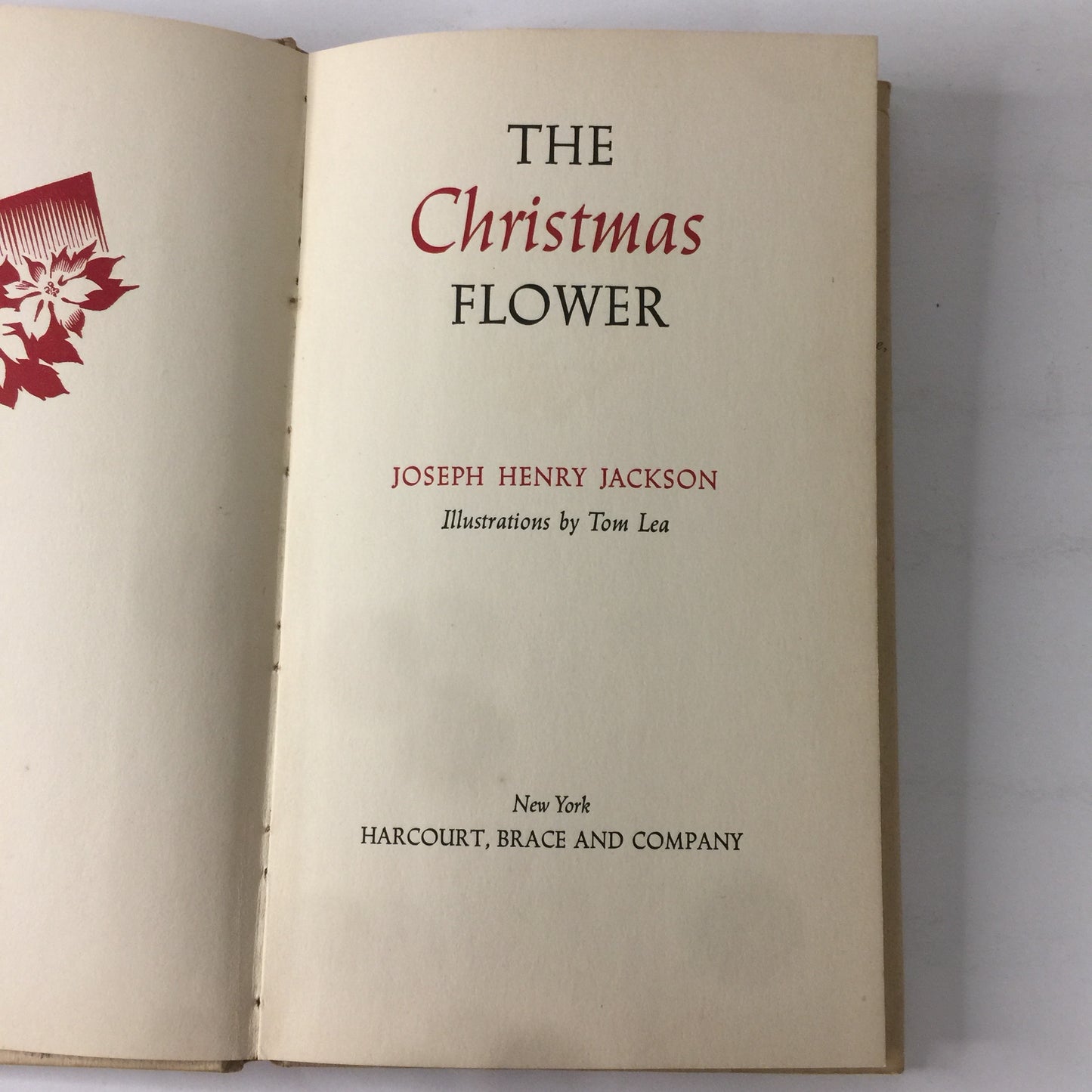 The Christmas Flower - Joseph H. Jackson - Signed - 1st Edition - 1951