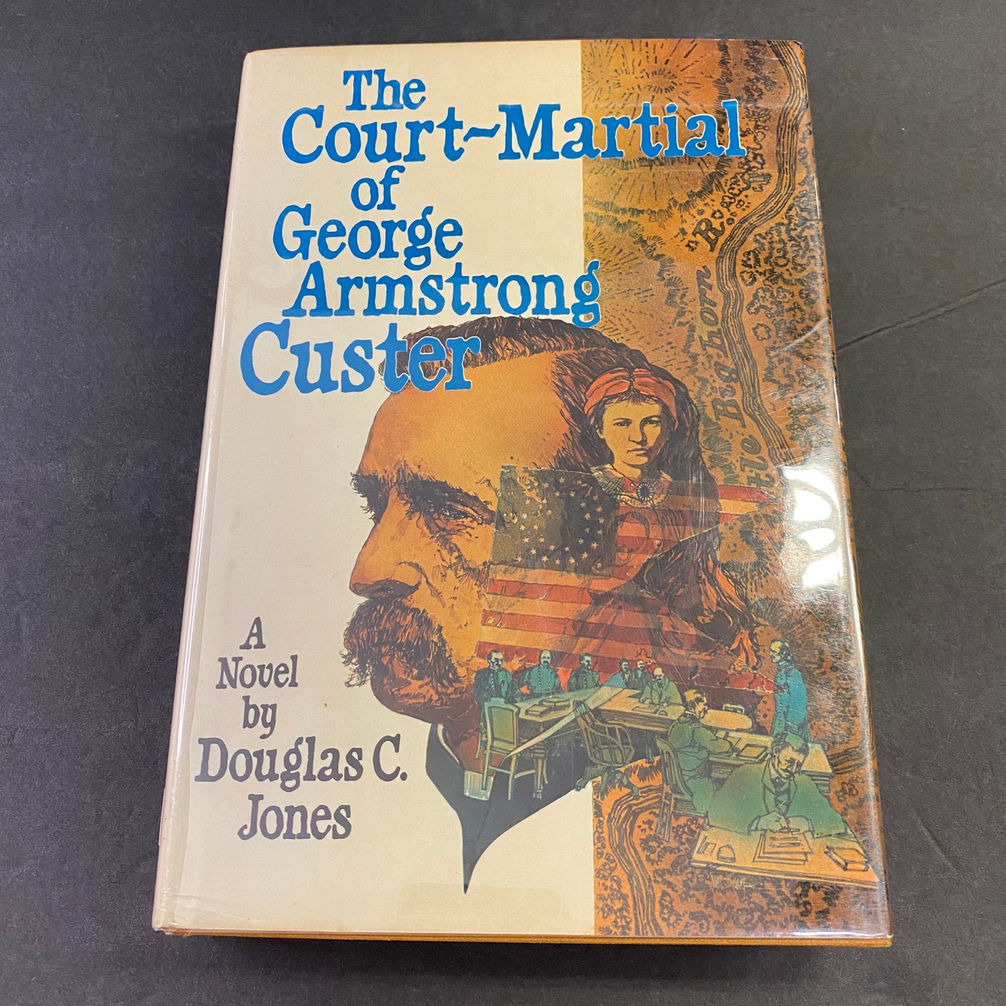 The Court Martial of George Armstrong Custer - Douglas C. Jones - 4th Printing - Signed - 1976