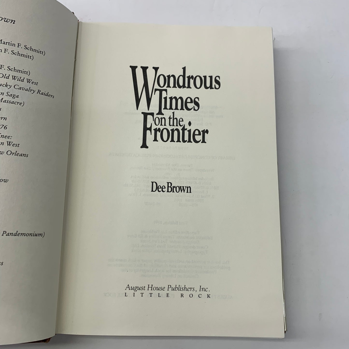 Wondrous Times on the Frontier - Dee Brown - 1991