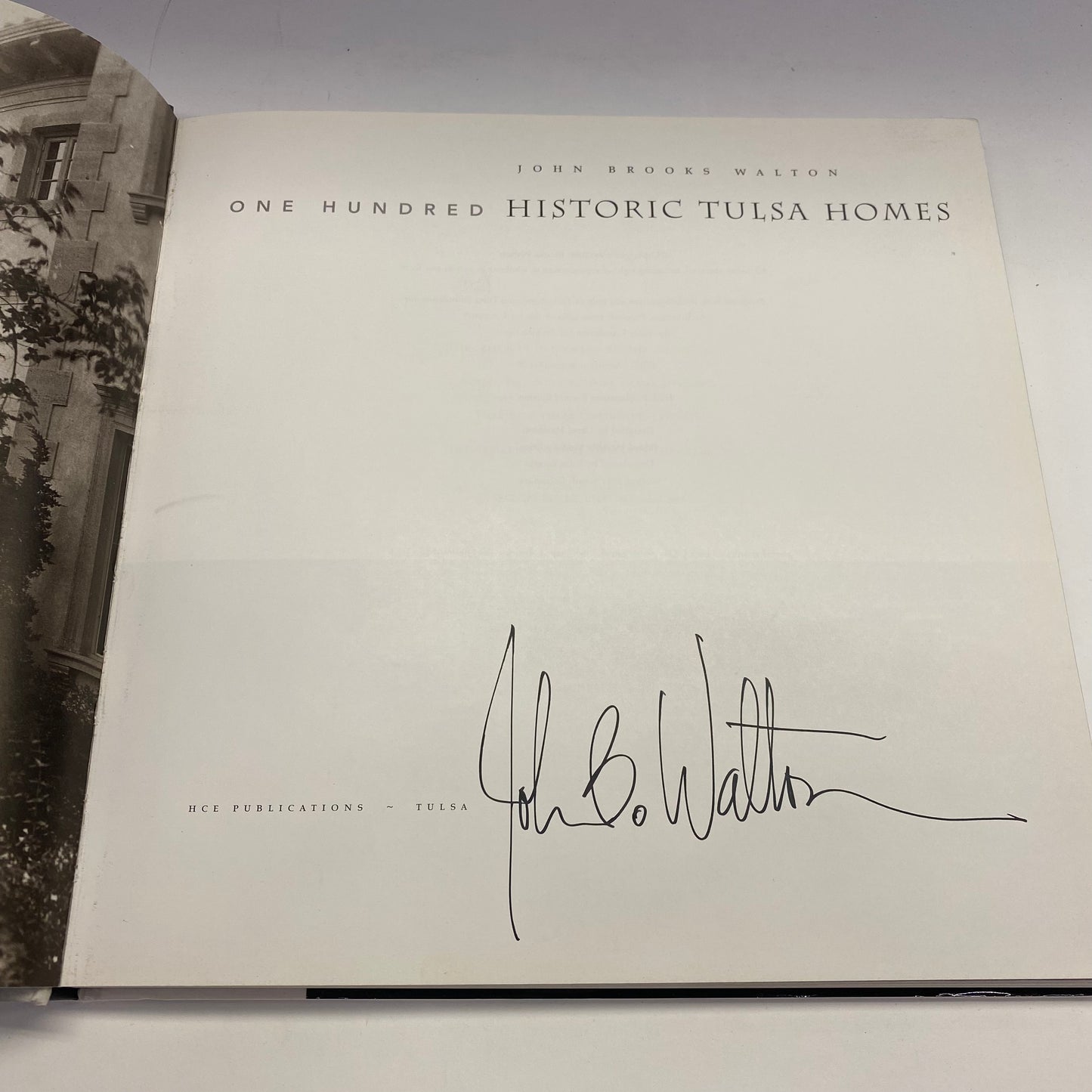 One Hundred Historic Tulsa Homes - John Brookes Walton - Signed - 2000