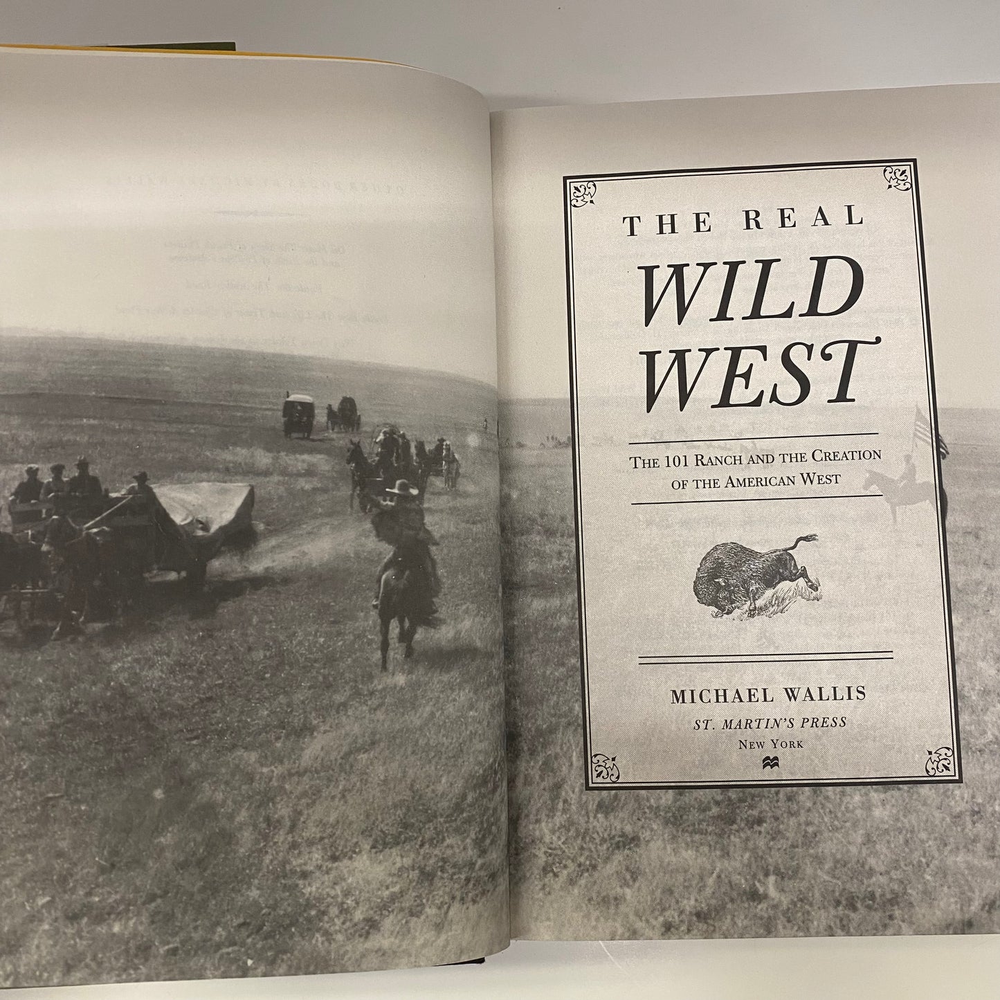 The Real Wild West - Michael Wallis - Signed - 1999