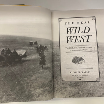The Real Wild West - Michael Wallis - Signed - 1999