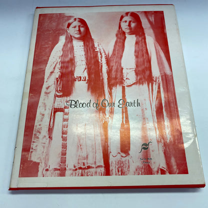 Blood of Our Earth - Sa Su Weh Ponca - Signed - Limited Edition - #190/500 - 1978