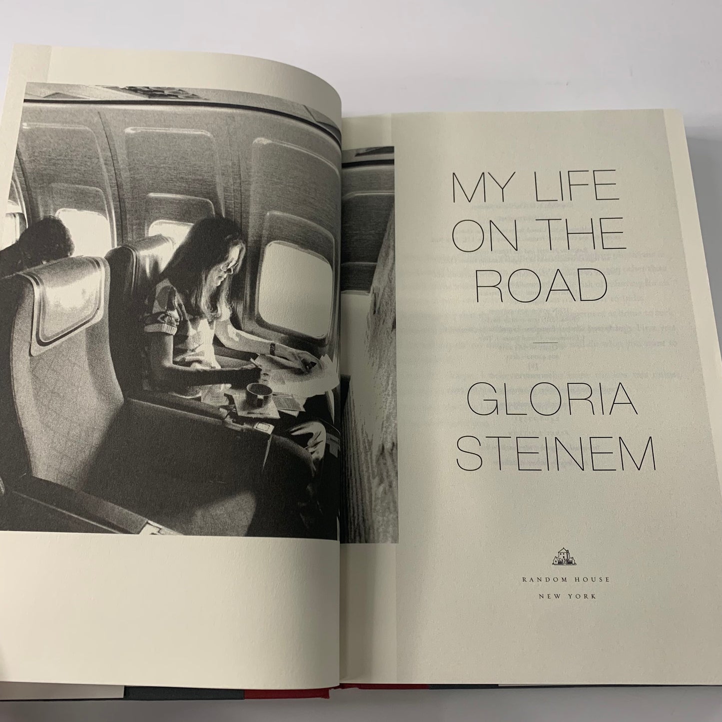 My Life on the Road - Gloria Steinem - 1st Edition - Signed - 2015