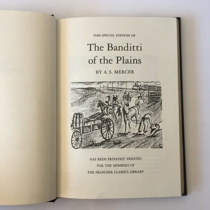 The Banditti of the Plains - A. S. Mercer - Frontier Classics Library - 2011