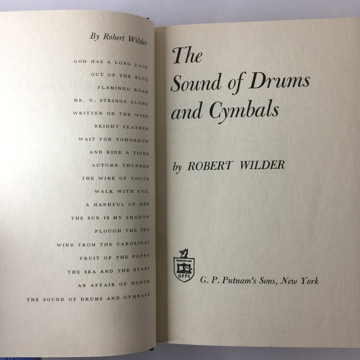 The Sound of Drums and Cymbals - Robert Wilder - 1st Edition - 1974