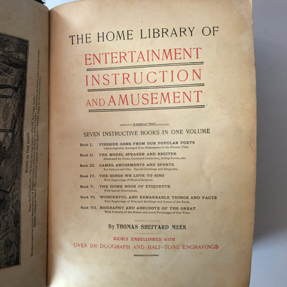 The Home Library of Entertainment Instruction and Amusement - Thomas Sheppard Meek - 1902