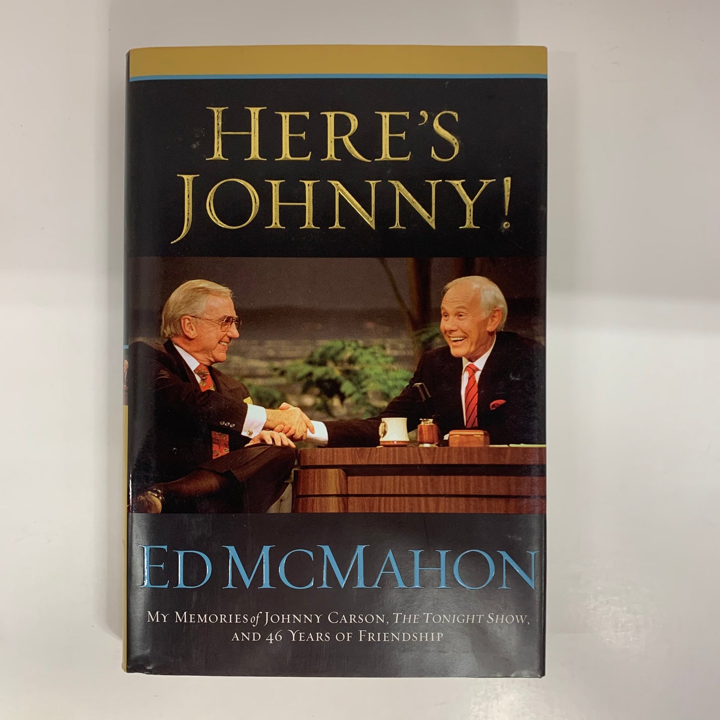 Here’s Johnny! - Ed McMahon - Signed - 2005