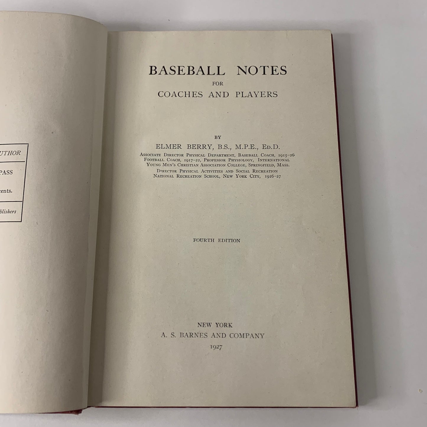 Baseball Notes for Coaches and Players - Elmer Berry - 4th Edition - 1927