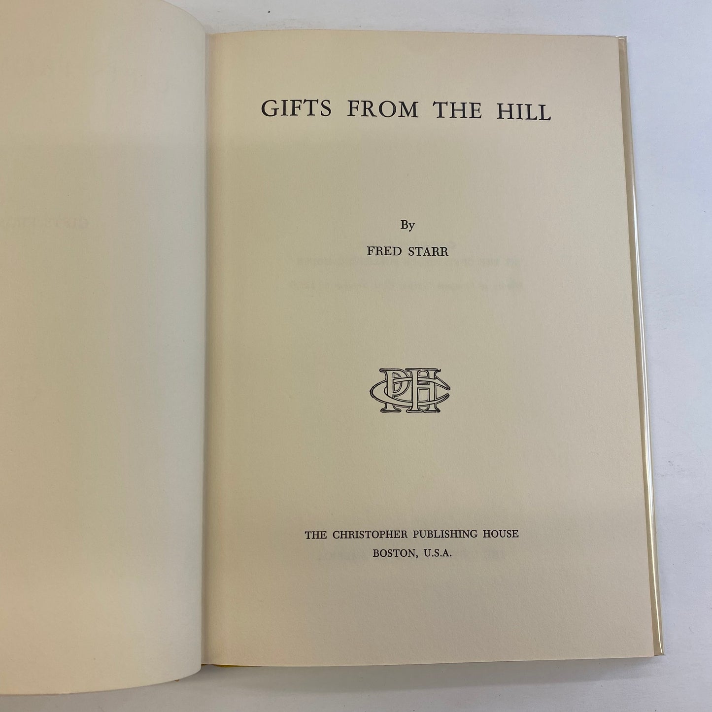 Gifts from the Hill - Fred Starr - Inscribed - 1960