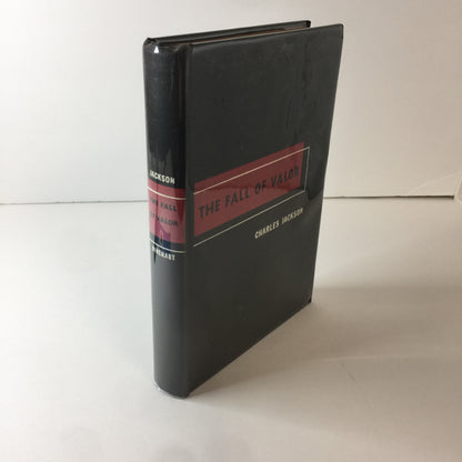 The Fall of Valor - Charles Jackson - 1st Edition - 1946