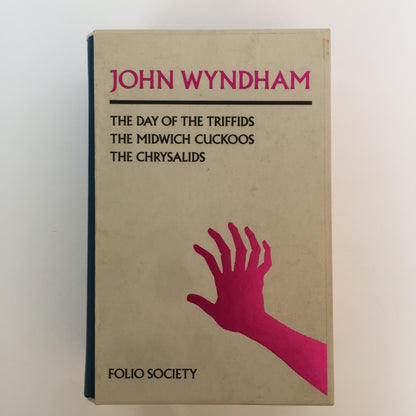 The Chrysalids, The Midwich Cuckoos, The Day of the Triffids - John Wyndham -  1st Thus - Folio Society - 2010