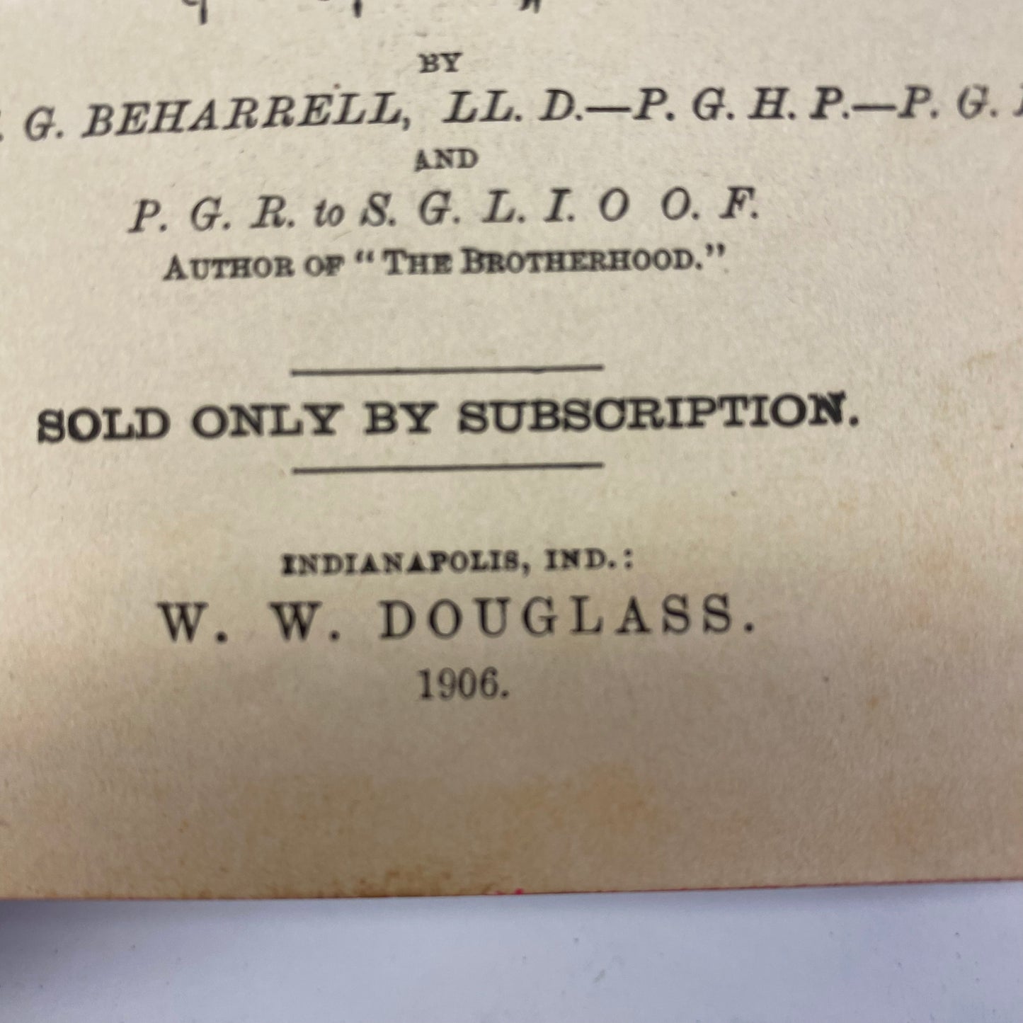 The New I. O. O. F. Monitor and Guide - T. G. Beharrell - 1906