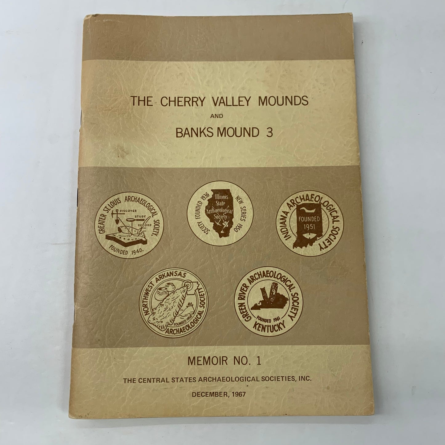 The Cherry Valley Mounds and Banks Mound 3 - Gregory Pernio - Memoir 1 - 1967