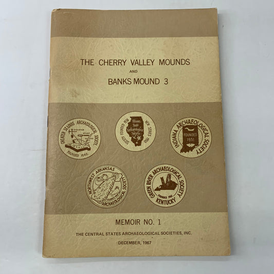 The Cherry Valley Mounds and Banks Mound 3 - Gregory Pernio - Memoir 1 - 1967