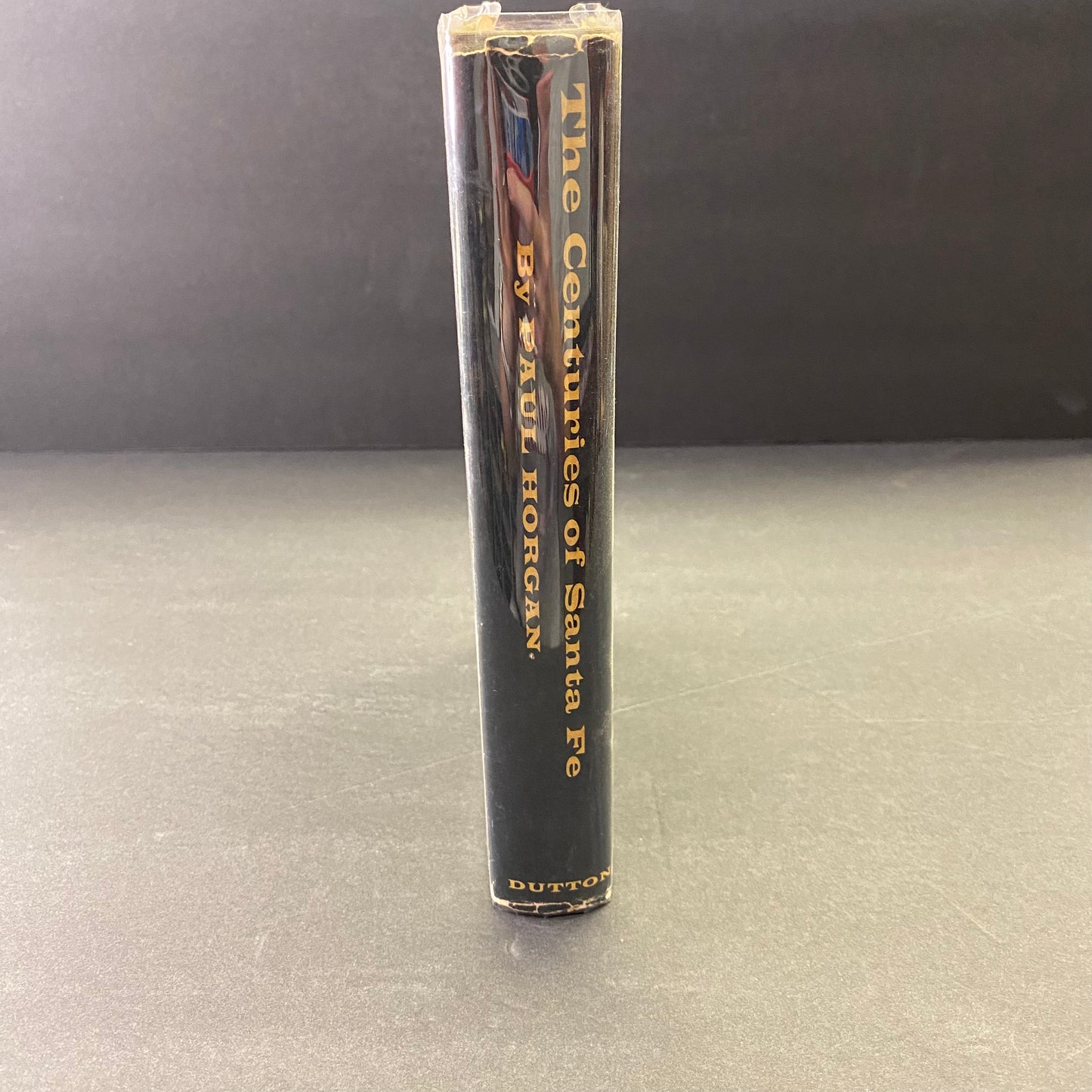 The Centuries of Santa Fe - Paul Horgan - 1st Edition - 1956