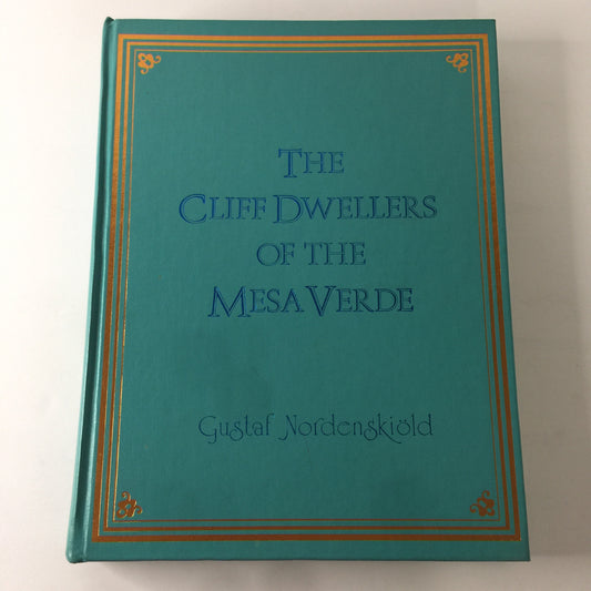 The Cliff Dwellers of the Mesa Verde - Gustaf Nordenskiöld - 1980