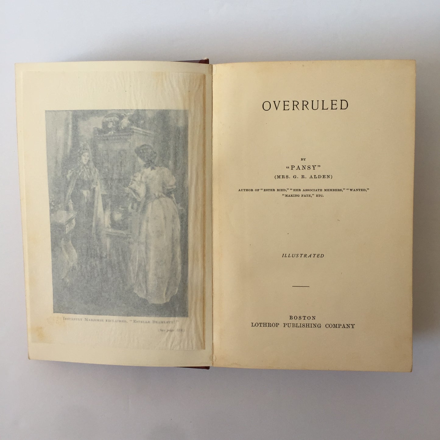 Overruled - “Pansy” - The Pansy Books - 1896