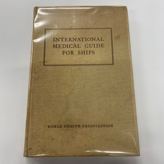 International Medical Guide for Ships - Various - 1967