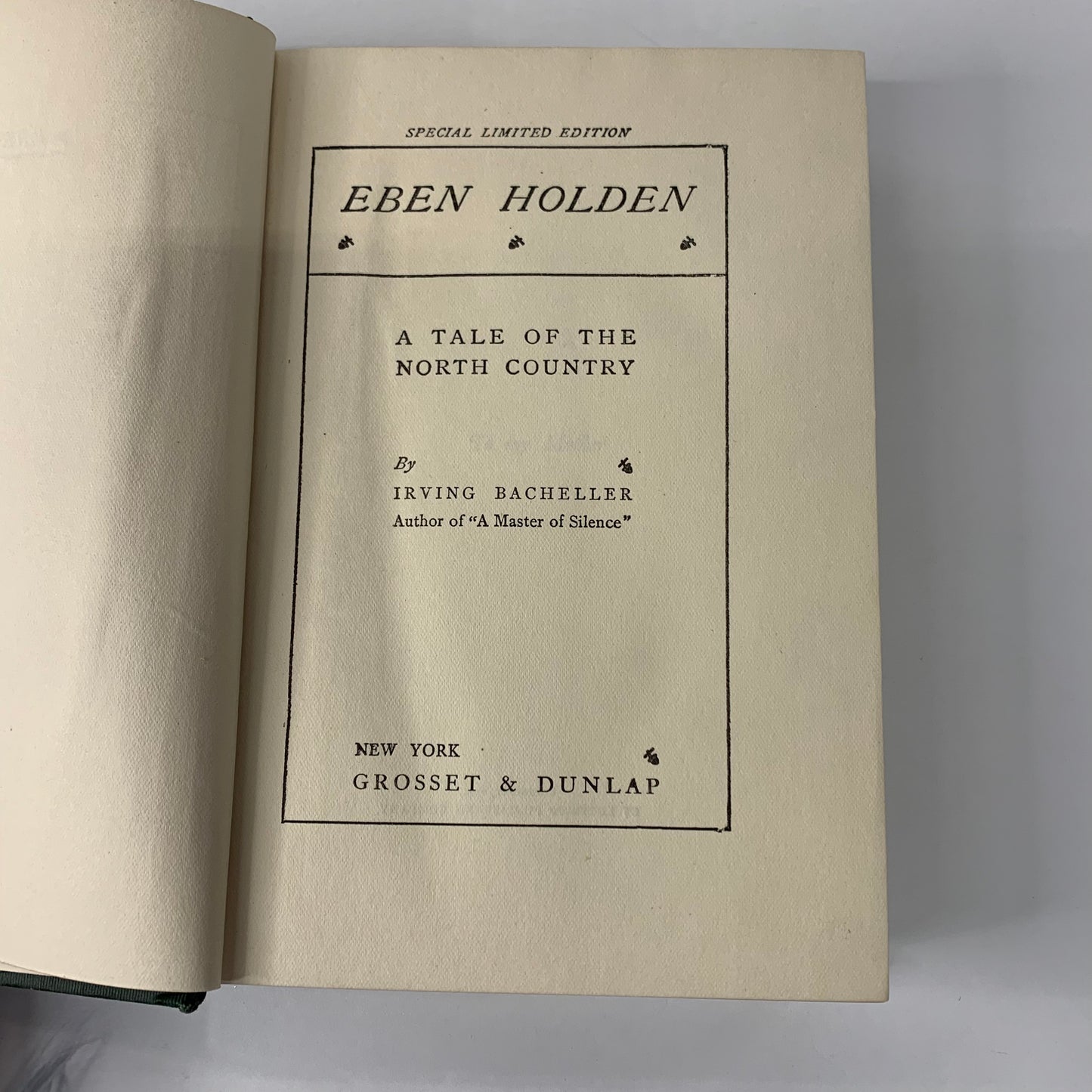 Eben Holden: A Tale of The North Country - Irving Bacheller - 1900