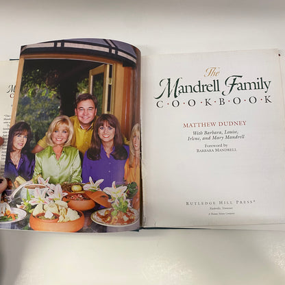 The Mandrell Family Cook Book - Matthew Dudney with Barbara, Louise, Irene, and Mary Mandrell - Signed - Damaged Binding - 1999