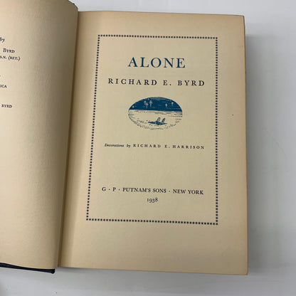 Alone - Richard E. Byrd - Apparent 1st - 1938