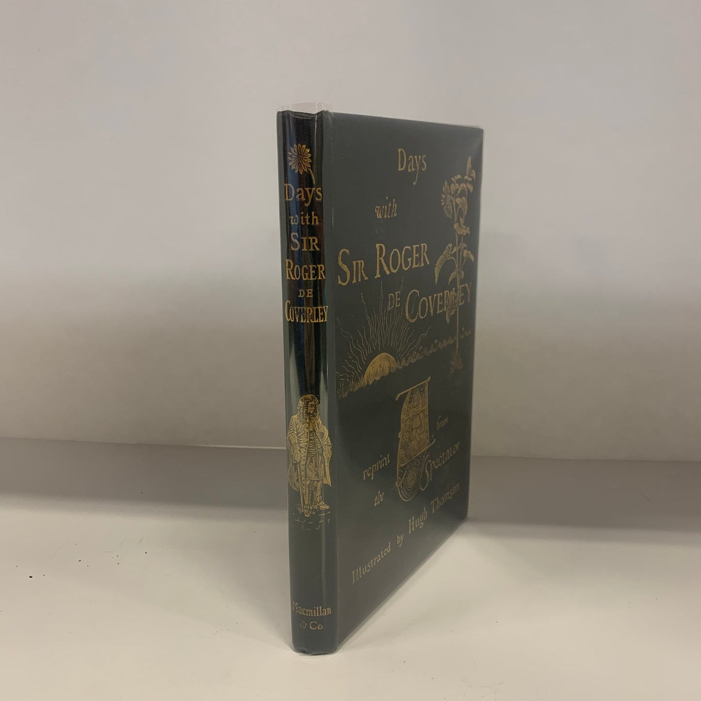 Days with Sir Roger De Coverly - Illustrated by Hugh Thompson - Third Edition Reprint by the Spectator - 1892