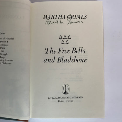 The Five Bells and Bladebone - Martha Grimes - 2nd Print, Signed - 1987