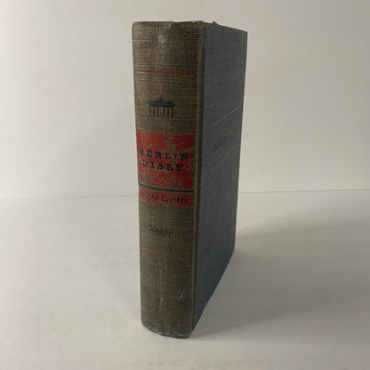 Berlin Diary - William L. Shirer - 1st Edition - 1941