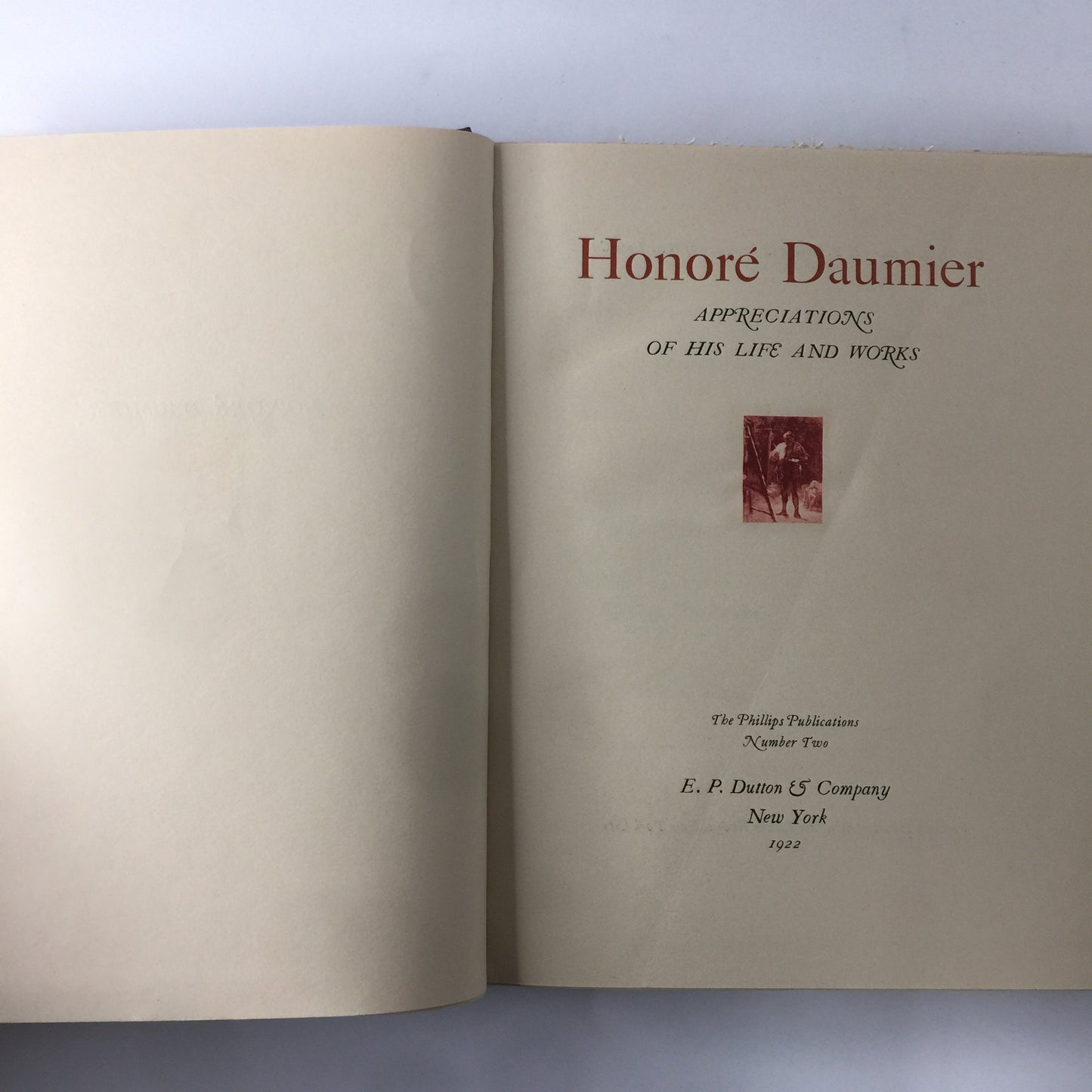 Honoré Daumier: Appreciations of His Life and Works - E. P. Dutton & Company - 1922