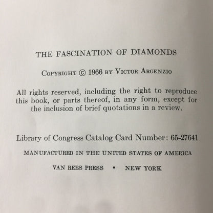 The Fascination of Diamonds - Victor Argenzio - Signed - 1966