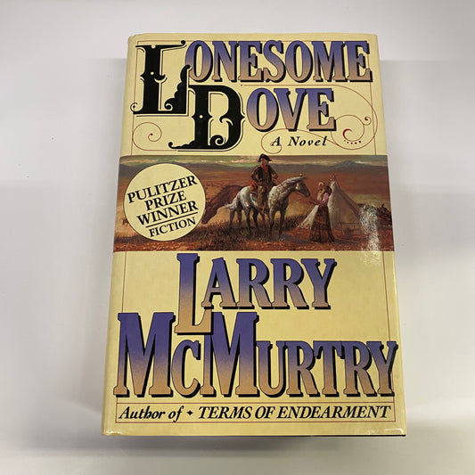 Lonesome Dove - Larry McMurtry - 13th Print - 1985