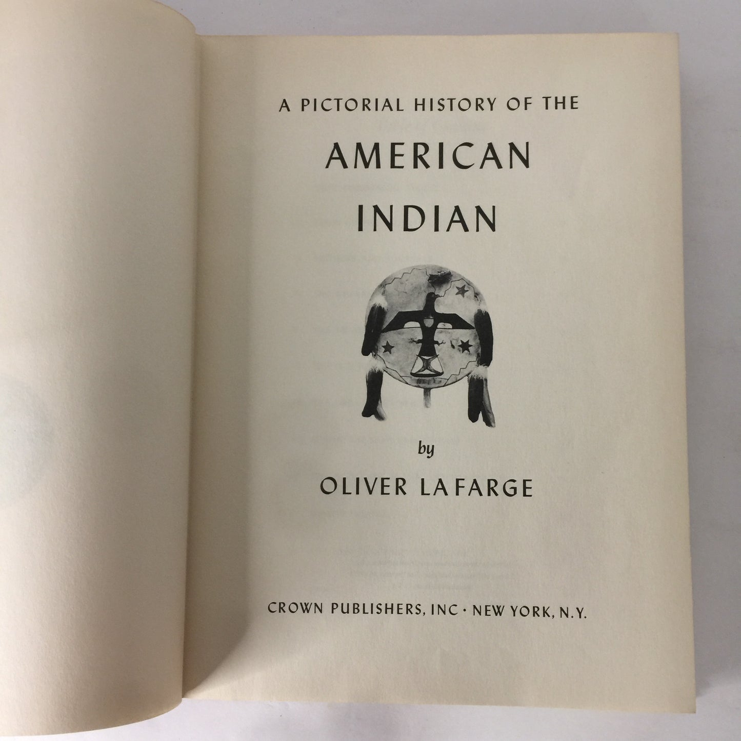 A Pictorial History of the American Indian - Oliver La Farge - Signed - 1956