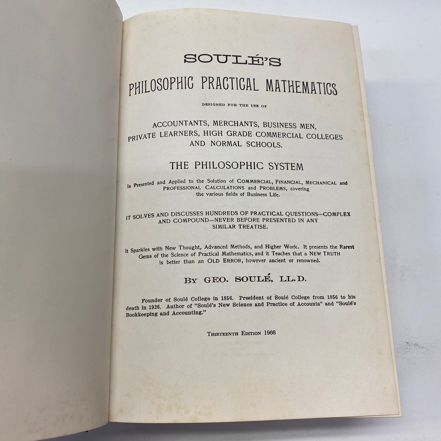 Soulé’s Philosophic Practical Mathematics - Geo. Soulé LL. D.  - 1966