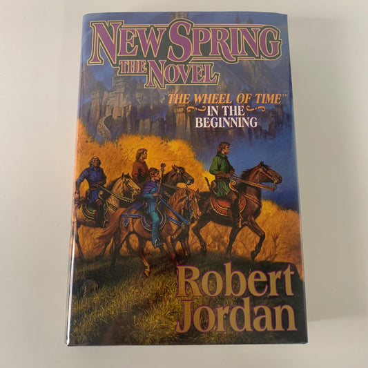 New Spring: The Novel - Robert Jordan - 1st Edition - 2004