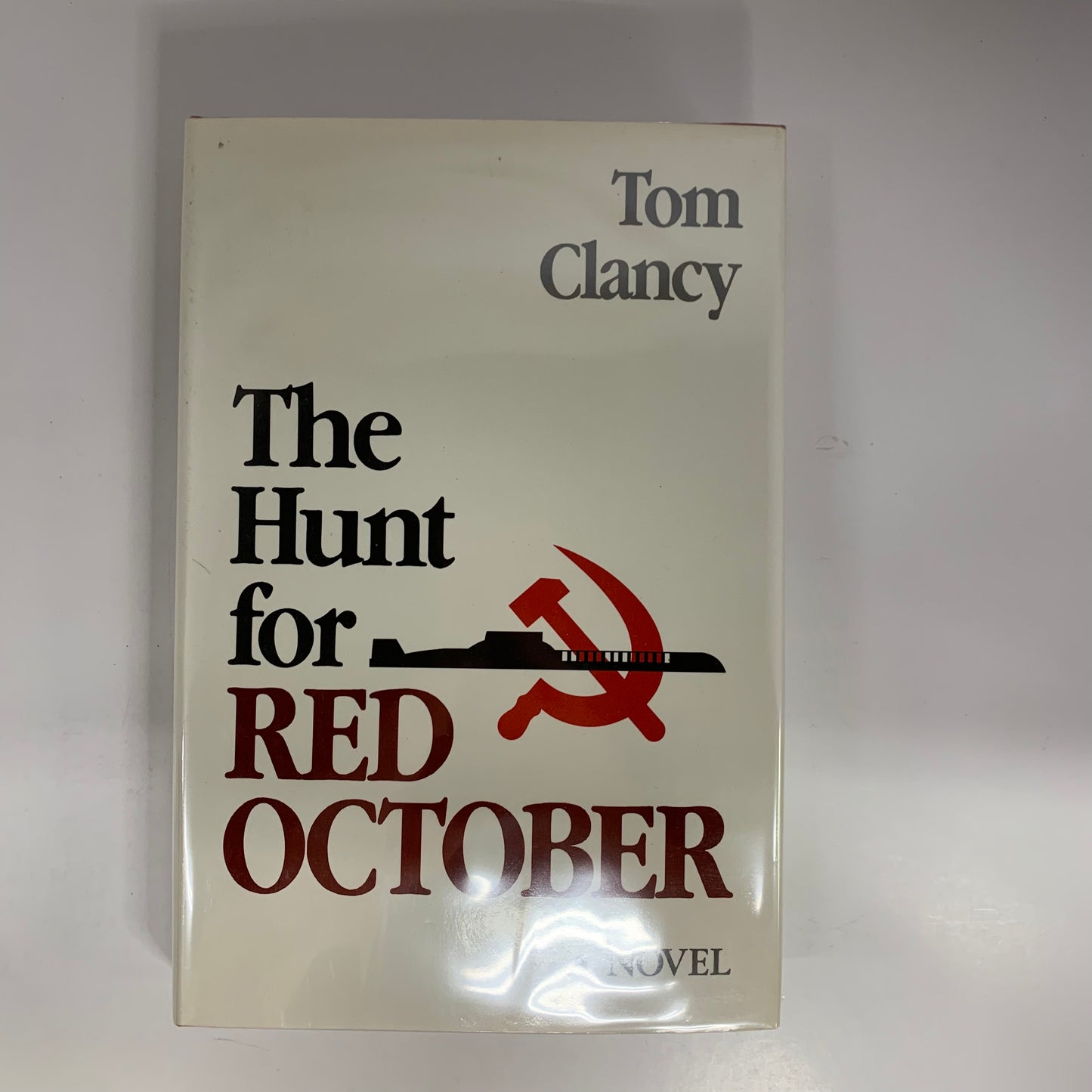 The Hunt For Red October - Tom Clancy - 27th Print - 1984