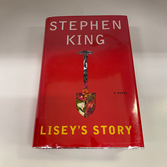 Lisey’s Story - Stephen King - 1st Edition - 2006