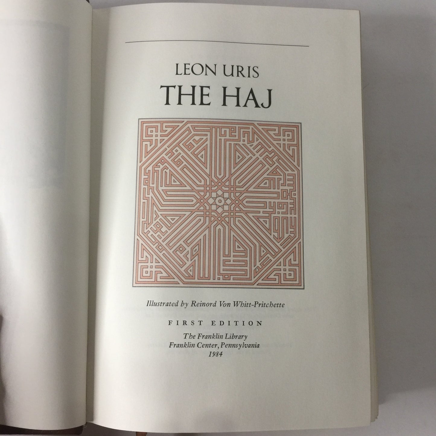 The Haj - Leon Uris - 1st Edition - Signed - The Franklin Library - 1984