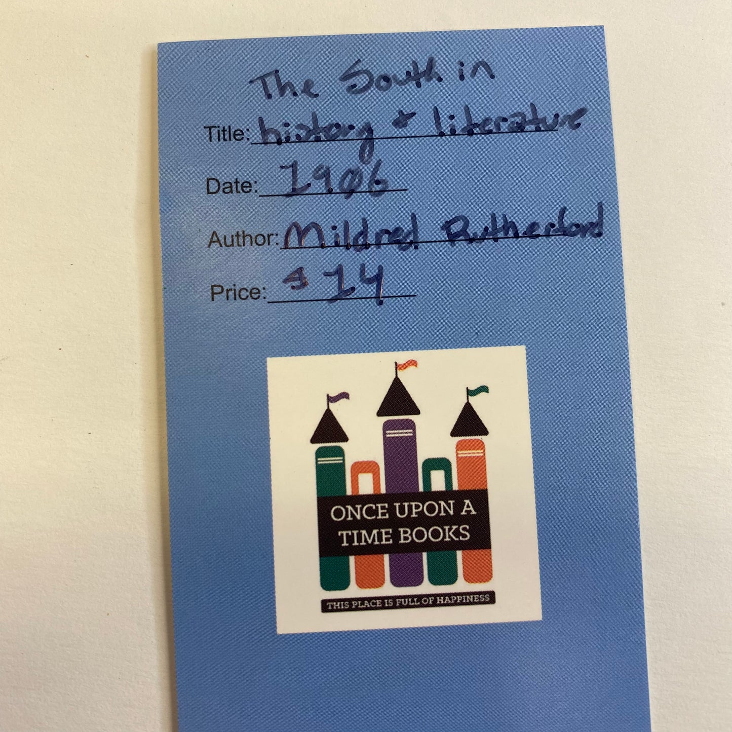 The South in History and Literature - Mildred Rutherford - 1906