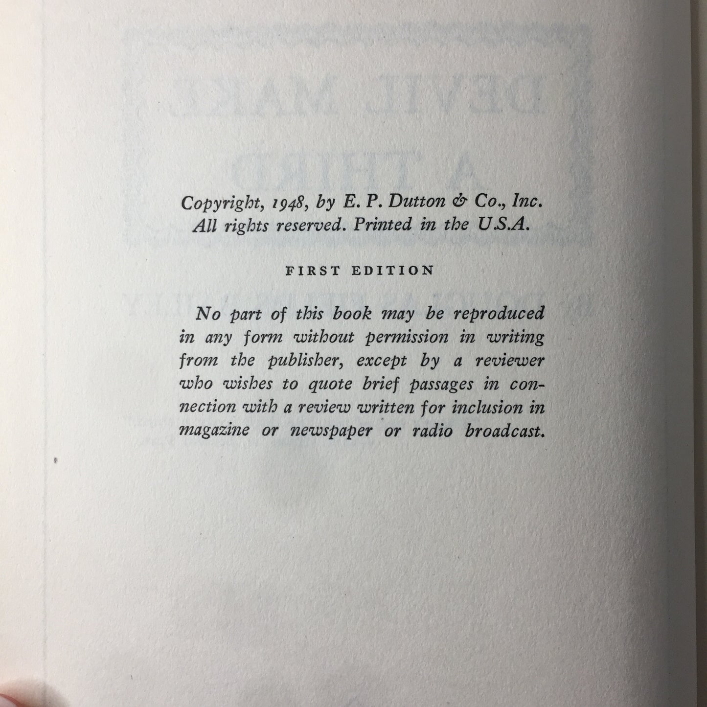 Devil Make a Third - Douglas Fields Bailey - 1st Edition - 1948